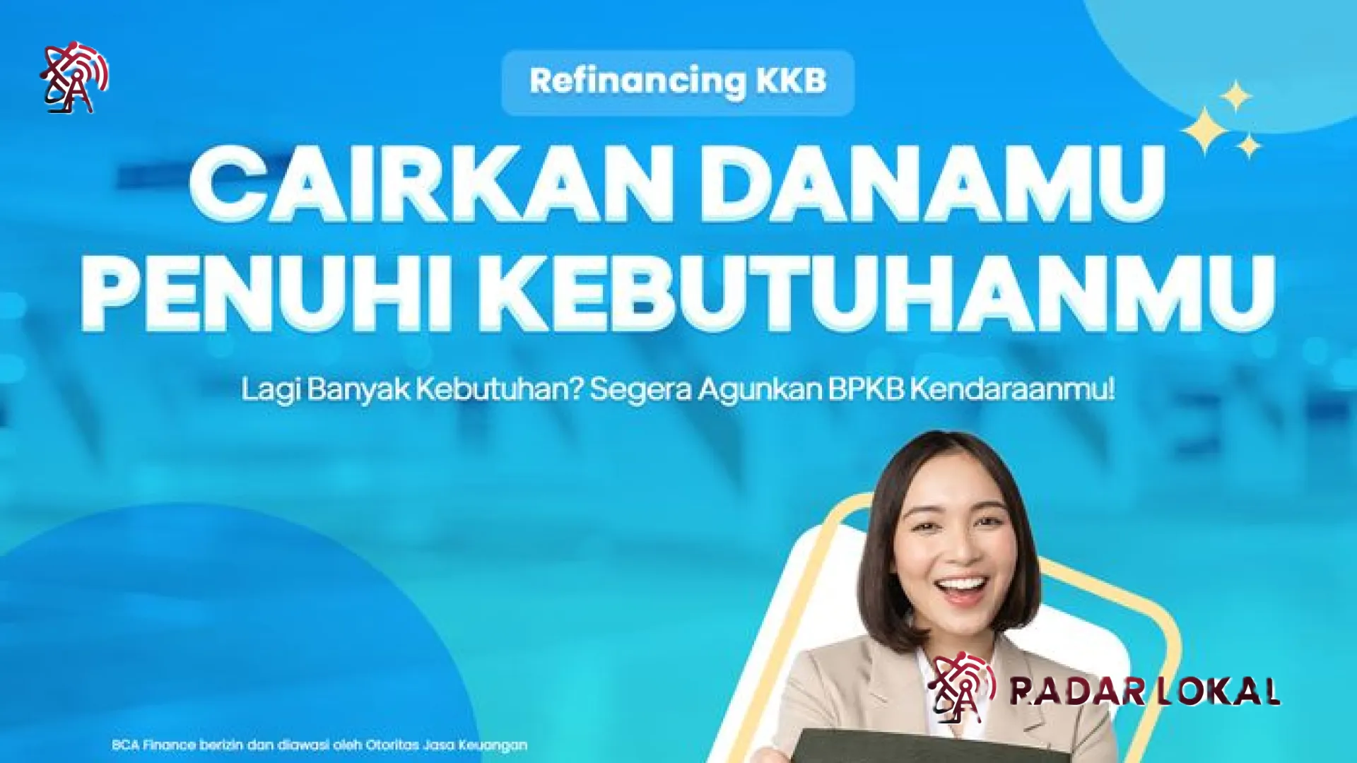 Strategi Cerdas Kelola Keuangan: Manfaatkan Fasilitas Dana Tunai KKB BCA Refinancing untuk Berbagai Kebutuhan